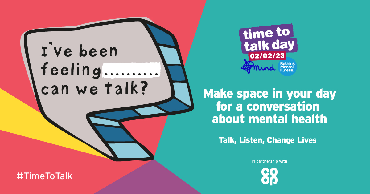 🗓️ It's #TimeToTalk Day on 2 February 2023!

💬 However you do it, make space in your day for a conversation about mental health.

Join us as we continue to fight the stigma around mental health. Get involved 👉 bit.ly/3GP8PWw