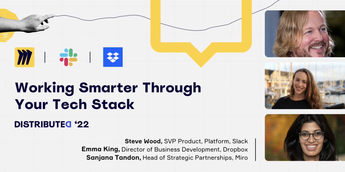 MiroHQ's tweet photo. Join us today at #Distributed22 for a roundtable with @SlackHQ's Steve Wood, @Dropbox's Emma King, and Miro’s Sanjana Tandon and Hollis Kool.
→Get a pulse on the latest collaboration trends
→Learn how to better use the apps in your stack https://t.co/Mr0jZRO6G9