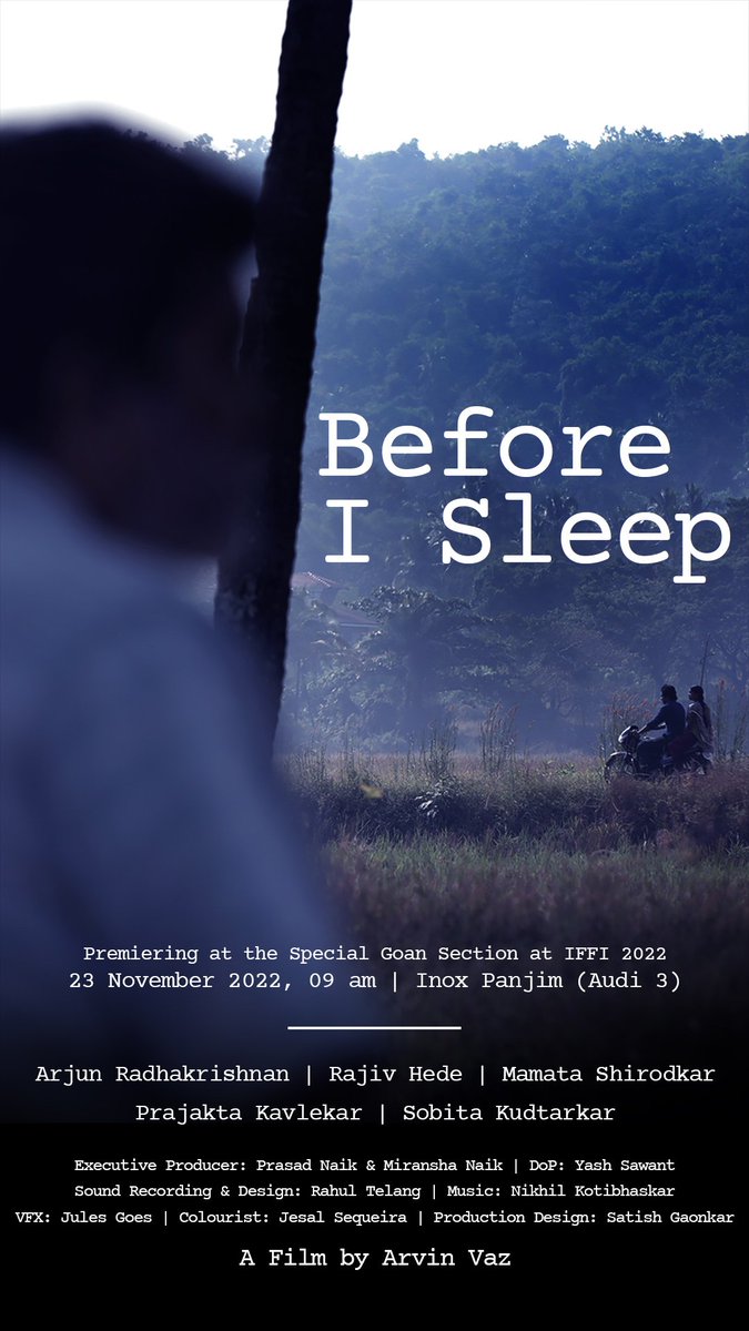 _AajKaArjun_'s tweet photo. A Konkani/Hindi short film I did last year is playing at @IFFIGoa this year!
Directed by my buddy @arvn_vaz ❤️
#BeforeISleep #Before_I_Sleep https://t.co/JoAhTTzQPT