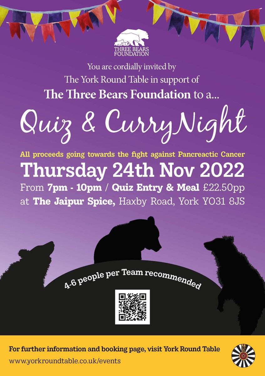 Just over a week until our fourth annual curry night!

There’s still time to put together a team and raise funds for <a href="/ThreeBearsFdn/">Three Bears Foundation</a>!

🎟️ Book online: yorkroundtable.co.uk/events/quiz-an…

#york #PancreaticCancer #charity #threebearsfoundation

🐻 🐻 🐻