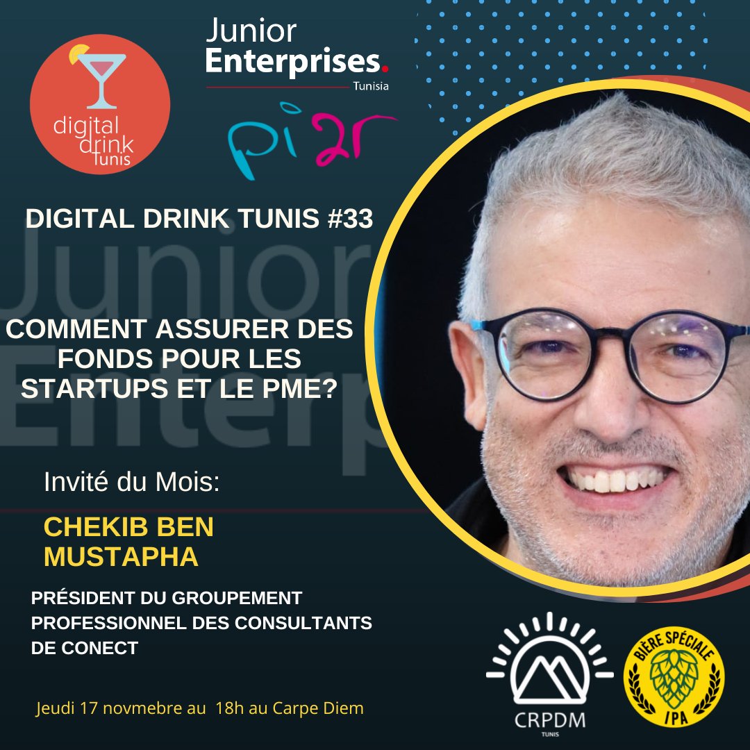 digitaldrinktn's tweet image. Notre invité pour cette édition #DigitalDrink sera monsieur Chekib Mustapaha, président du groupement professionnel des consultants de conect et Fondateur CBM Consulting

N'oubliez pas de vous inscrire: Inscription: bit.ly/ddtunis2022