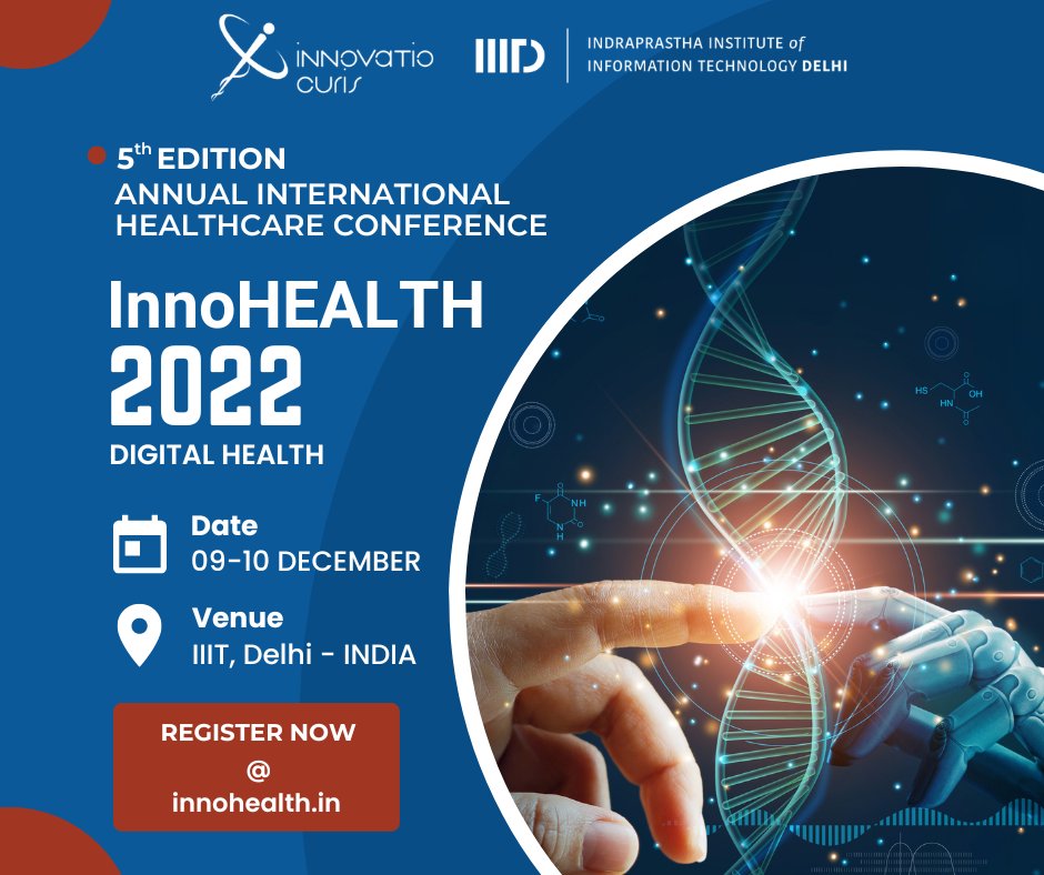 ScanBalt's tweet image. Register now at innohealth.in/tickets to join the 5th edition of the annual international
#healthcare conference InnoHEALTH 2022 on 9-10 December at IIIT Delhi, being organized by
@innovatiocuris and @IIITDelhi under the theme #DigitalHealth #speakingatinnohealth