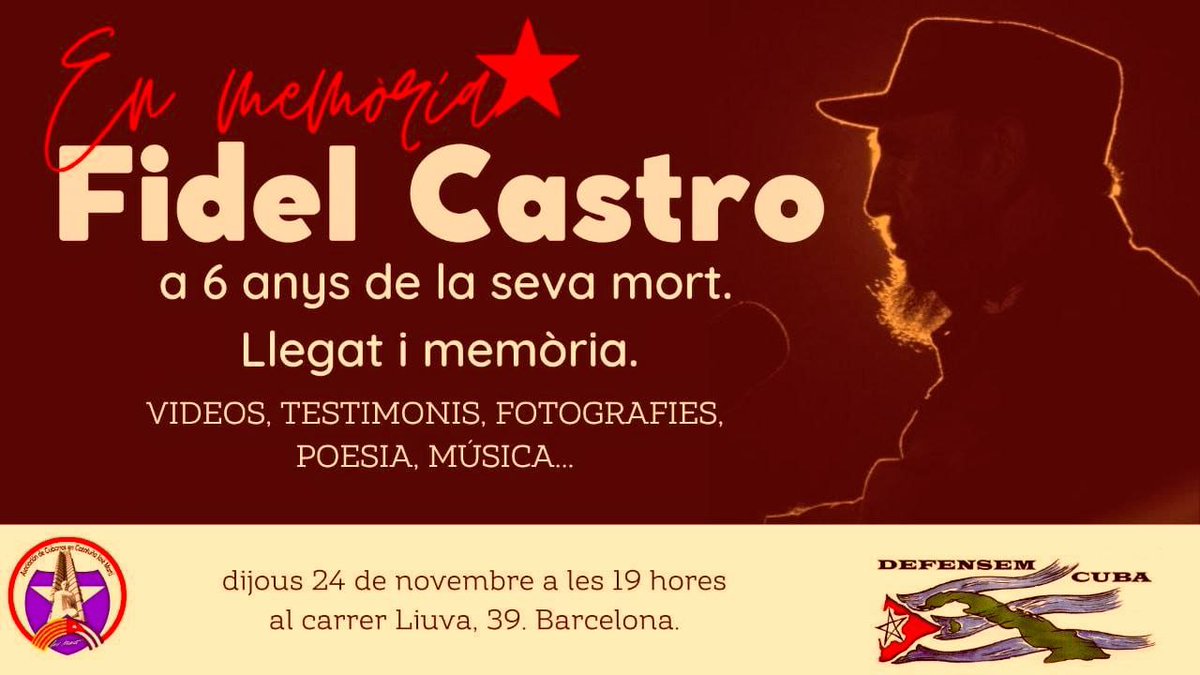 DefensemCuba's tweet photo. 6 anys de la desaparició física del líder indiscutit de la Revolució Cubana. #Fidel segueix intacte en les idees i en els cors de tots els que somiem aquest món millor q ell ens va ensenyar. Vine, t'esperem. #FidelPerSempre 

📌Liuva, 39 Barcelona 

🗓️24 de novembre 

⏰19h https://t.co/0MtWXRzrgQ