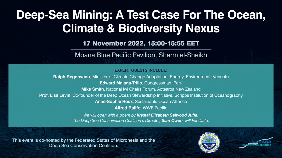 Deep Sea Conservation Coalition (@deepseaconserve) on Twitter photo Tomorrow, we'll facilitate a shared #DeepSeaMining event at #COP27 with <a href="/FSMPIO/">Federated States of Micronesia Public Information</a>.
Panel includes <a href="/RRegenvanu/">Ralph Regenvanu</a> <a href="/EdMalagaTrillo/">Ed Málaga-Trillo 🇵🇪</a> <a href="/LlevinAnn/">Lisa Ann Levin</a> @ansroux_ <a href="/aralifo/">Alfred Ralifo</a> discussing this destructive industry & alternatives for sustainable future.
Register➡️ bit.ly/3G9fVYG #DefendTheDeep Tomorrow, we'll facilitate a shared #DeepSeaMining event at #COP27 with <a href="/FSMPIO/">Federated States of Micronesia Public Information</a>.
Panel includes <a href="/RRegenvanu/">Ralph Regenvanu</a> <a href="/EdMalagaTrillo/">Ed Málaga-Trillo 🇵🇪</a> <a href="/LlevinAnn/">Lisa Ann Levin</a> @ansroux_ <a href="/aralifo/">Alfred Ralifo</a> discussing this destructive industry & alternatives for sustainable future.
Register➡️ bit.ly/3G9fVYG #DefendTheDeep