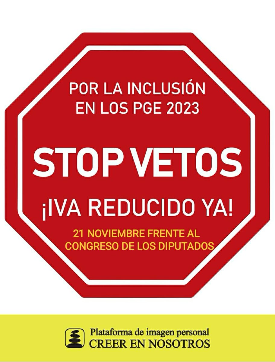 Creerennosotros's tweet photo. PROTESTA ANTE EL CONGRESO‼️

El próximo lunes día 21 de noviembre un grupo de representantes del sector de la imagen personal se manifestarán ante las puertas del congreso en protesta por el VETO impuesto por el gobierno a las enmiendas presentadas a los #PGE2023 ‼️ https://t.co/FS2xXLRNDo