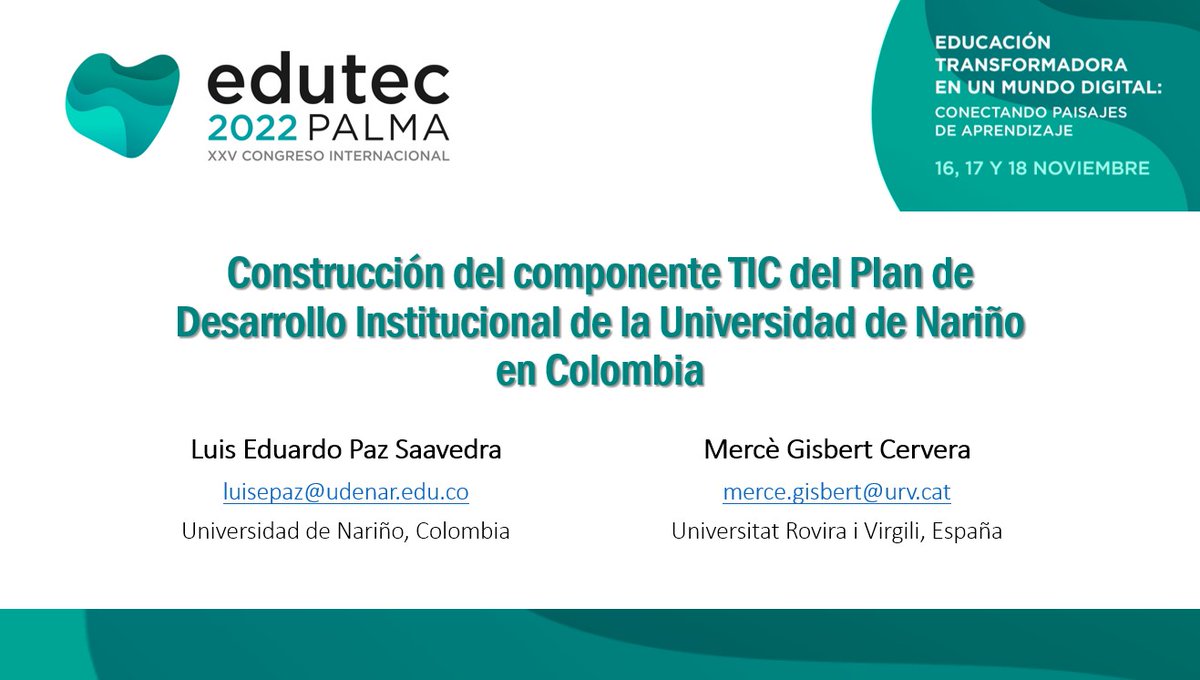 argeturv's tweet photo. XXV Congreso Internacional @EDUTEC_2022 
Comunicaciones Línea 1  
Modera: @rosalia_rromero
 
"Incorporación del componente TIC en el Plan de Desarrollo de la Universidad de Nariño”  
@luisepaz y @Merce_G 

🗓️ Viernes 18 de noviembre 
🕤 9:00 – 10:00 
📍 @EducacioUIB https://t.co/wlhcCdB4ie