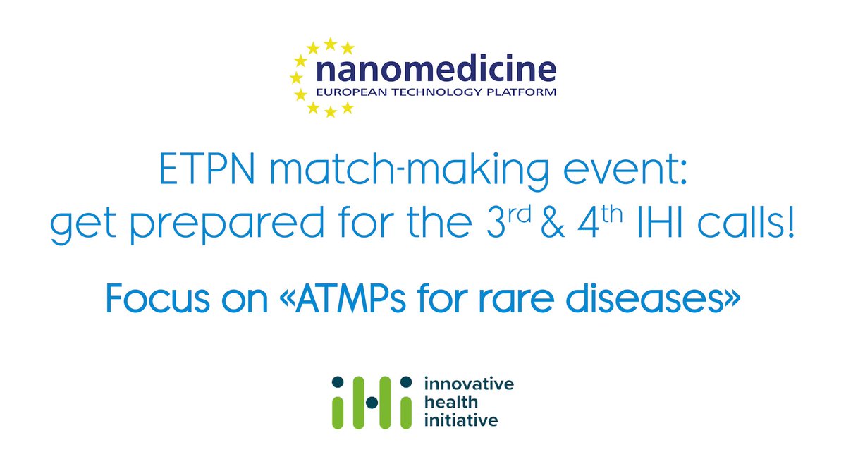 The ETPN organizes on Nov. 25 a match-making event to prepare the upcoming <a href="/IHIEurope/">Innovative Health Initiative</a> calls for proposals, with a focus on #ATMP for #rarediseases. Interested in joining us? Becoming a member is a great opportunity of #networking. Contact us!
#funding #nanomedicine #HorizonEurope