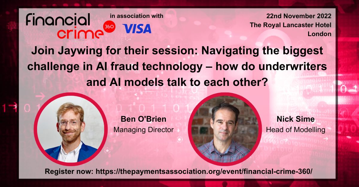 ThePAssoc's tweet photo. At next week's #FinancialCrime 360, make sure you join @jaywingrisk's Ben O'Brien and Nick Sime for a session on AI #fraud technology and underwriting. Haven't booked your spot yet? Time is running out! For more info: https://t.co/63ZInfl0IL #fc360 #payments #fraud #ai https://t.co/gLGvYm3wAJ