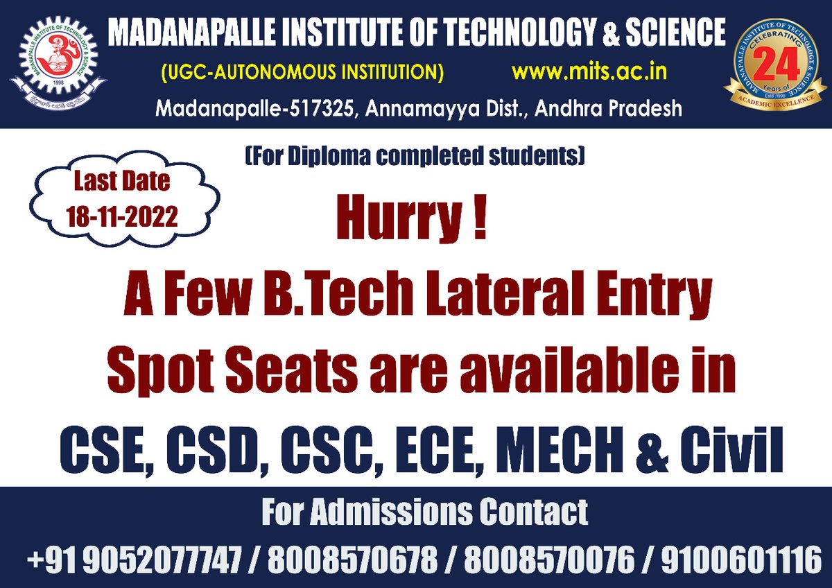 MITS_College's tweet photo. There are a few https://t.co/fTt2kCC41J lateral entry spots available in CSE, CSD, CSC, ECE, MECH &amp; Civil.
Hurry up!
Last date 18th November 2022.
For Diploma completed students.

#mits #BTech #FewSeatsLeft #students #diplomastudents #admissions https://t.co/DmxLqwAwMV