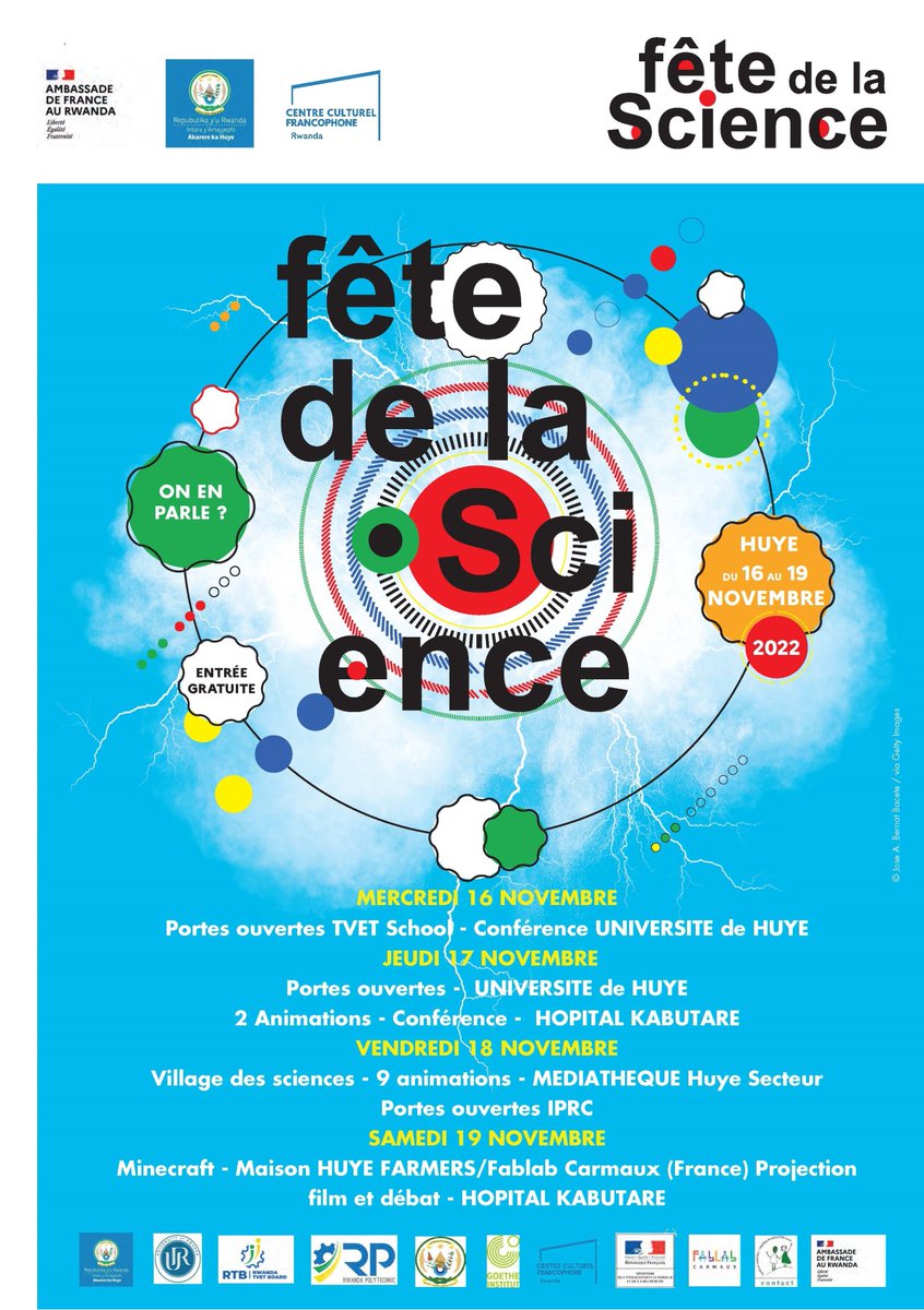 La fête de la science revient au Rwanda ! 
Le comité Castres-Huye avec l'Ambassade de France et le Centre Culturel Francophone vous proposent des conférences et animations du 16 au 19 novembre
Entrée libre,n'hésitez pas à vous rendre sur l'un des sites qui accueillent l'évènement