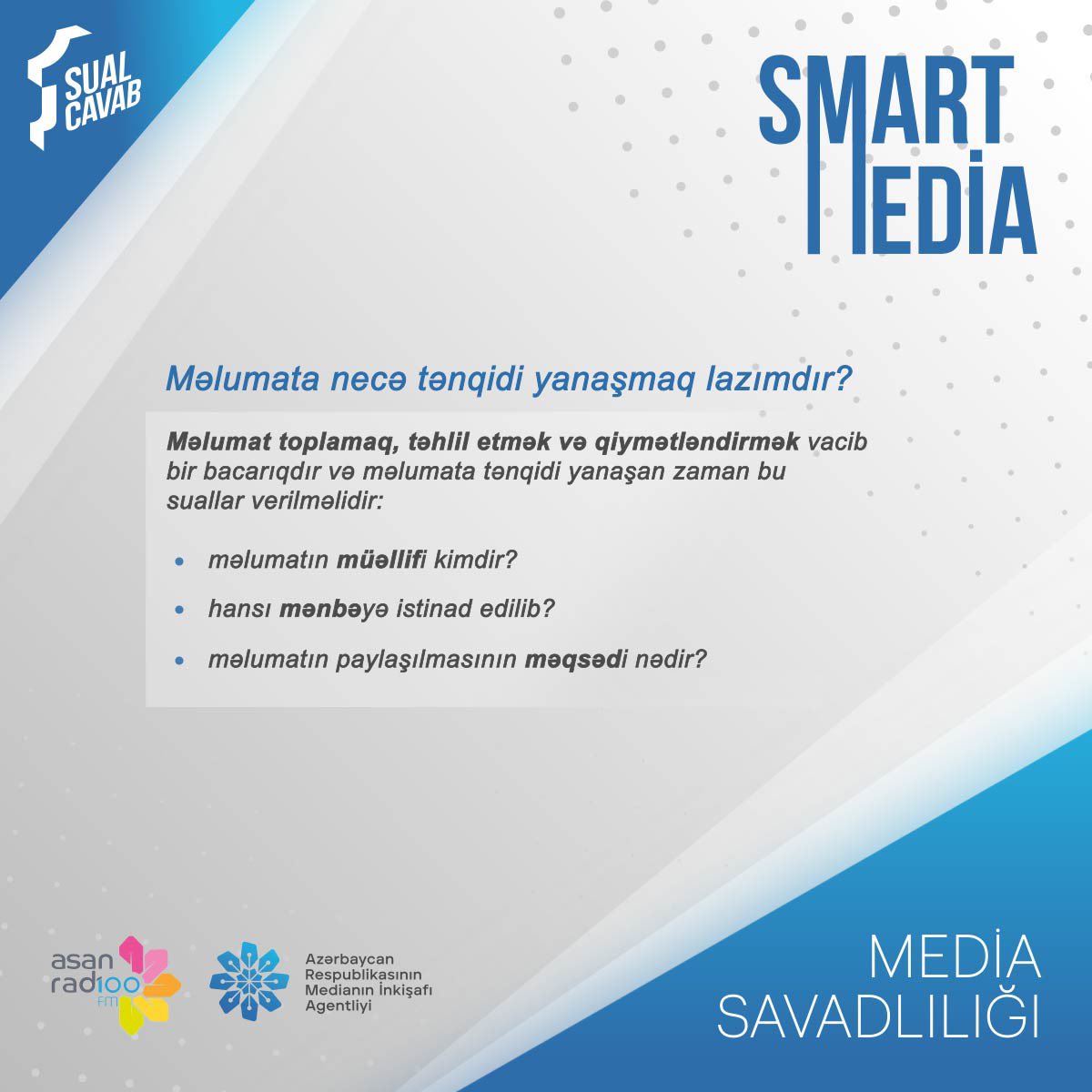 MediaGovAz's tweet photo. Medianın İnkişafı Agentliyinin ASAN Radio ilə birgə media savadlılığının artırılması məqsədilə keçirdiyi "Smart media" rubrikasında bu dəfə "Məlumata necə tənqidi yanaşmaq lazımdır?" sualı cavablandırılıb.
#MEDİA #ASANRadio #100fm #mediasavadlılığı #smartmedia https://t.co/aURSCj8RFf