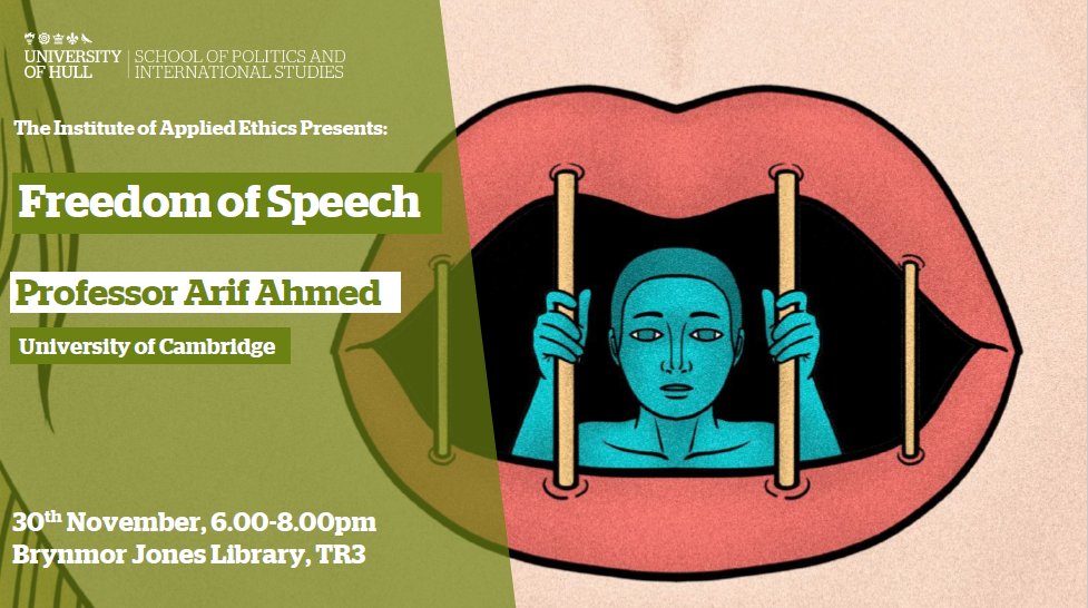 FBLP Research (@fblp_research) on Twitter photo Join the <a href="/IAEHull/">Institute of Applied Ethics (University of Hull)</a> on the 30 November for a fascinating talk on 'Freedom of Speech' from Professor Arif Ahmed from the University of Cambridge. All welcome, no booking required.
<a href="/Culture_Campus_/">CultureCampus</a> Join the <a href="/IAEHull/">Institute of Applied Ethics (University of Hull)</a> on the 30 November for a fascinating talk on 'Freedom of Speech' from Professor Arif Ahmed from the University of Cambridge. All welcome, no booking required.
<a href="/Culture_Campus_/">CultureCampus</a>
