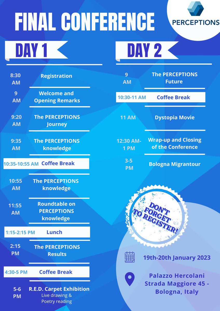 𝐏𝐞𝐫𝐜𝐞𝐩𝐭𝐢𝐨𝐧𝐬 𝐅𝐢𝐧𝐚𝐥 𝐂𝐨𝐧𝐟𝐞𝐫𝐞𝐧𝐜𝐞
📆19th and 20th January 2023, Palazzo Hercolani, Bologna, Italy 
Registration is compulsory to attend the event and is open until 30th November 2022. 
🖋 Don't forget to register: 
unibopsice.eu.qualtrics.com/jfe/form/SV_eL…
👇Here's the program