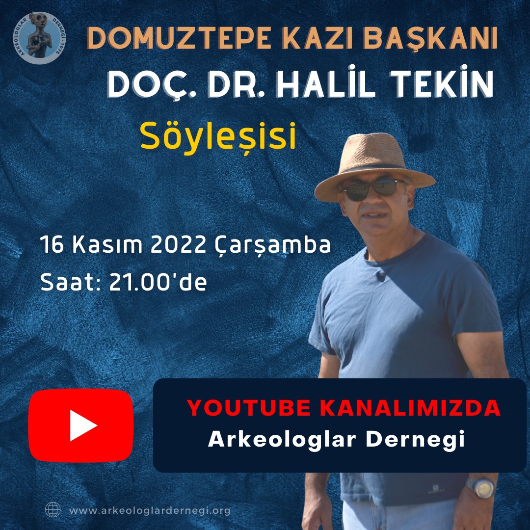 ArkeologlarDer's tweet photo. Dernek Başkanımız Dr. Soner ATEŞOĞULLARI'nın Domuztepe kazı başkanı Doç. Dr. Halil TEKİN ile gerçekleştirdiği söyleşi, bu akşam saat 21.00'de YouTube kanalımızda yayınlanacak. Kaçırmayın! YouTube kanalımızın linki aşağıda.
https://t.co/K0WinOnY09 https://t.co/BwKHvNGKWi