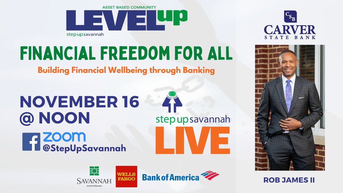 StepUpSavannah's tweet photo. Join Step Up LIVE TODAY @ Noon to learn how @BankCarver can guide you to Financial Freedom. Thank you to @cityofsavannah @BankofAmerica and @WellsFargo for event sponsorship. #FinancialFreedomforAll  #CarverStateBank  #BankingMatters  #StepUpLIVE #StepUpTogether https://t.co/FAmlFLkUTM