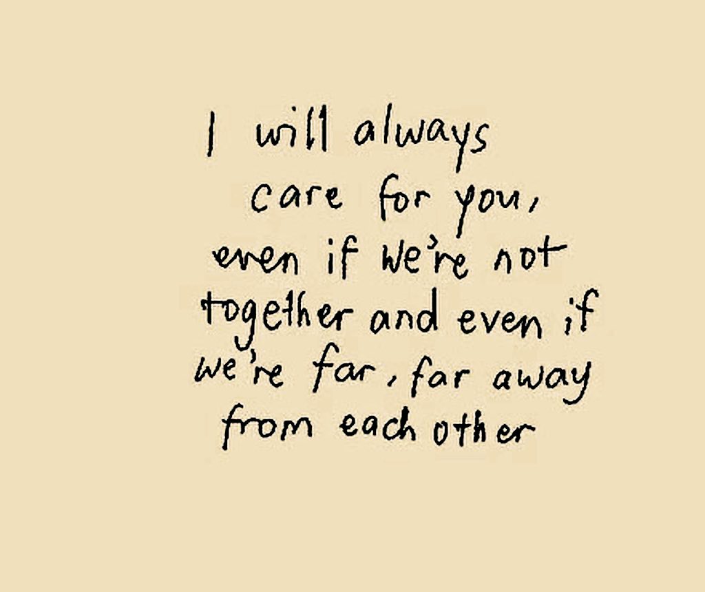 PoemHeaven's tweet photo. i will always care for you. https://t.co/5bflE61IwL