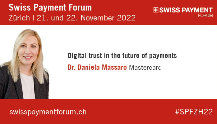 spfzh's tweet photo. Ich freue mich auf den Vortrag "#Digital trust in the future of #payments" von Daniela Massaro, @Mastercard nächste Woche beim Swiss #Payment Forum in Zürich https://t.co/zhH6jlt5ri #SPFZH22! https://t.co/echSAYTQpi