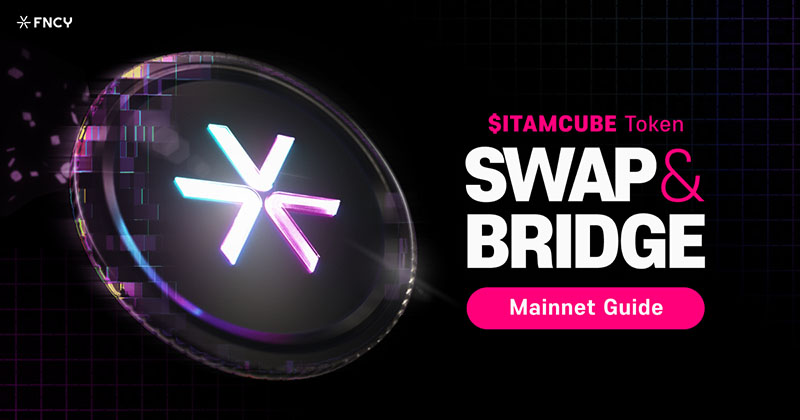 NFTGamesvn's tweet photo. Hướng dẫn #FNCY Bridge đổi FNCY token tỉ lệ 1:1 từ #ITAMCUBE

https://t.co/SxuQdzWhq1
#NFTGamesvn #Games #NFT #FNCYBridge https://t.co/x3B1JLX6sW