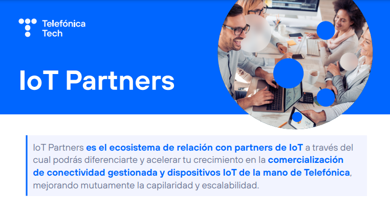 TelefonicaTech's tweet photo. Con nuestro partner journey podrás diferenciarte y acelerar tu crecimiento en la comercialización de conectividad gestionada y dispositivos IoT, mejorando la capilaridad y escalabilidad.

¡Únete al programa de partners de #IoT! ➡ https://t.co/54HtgNMnOu

#DoItWithAIOfThings https://t.co/lnDj7PcqiU