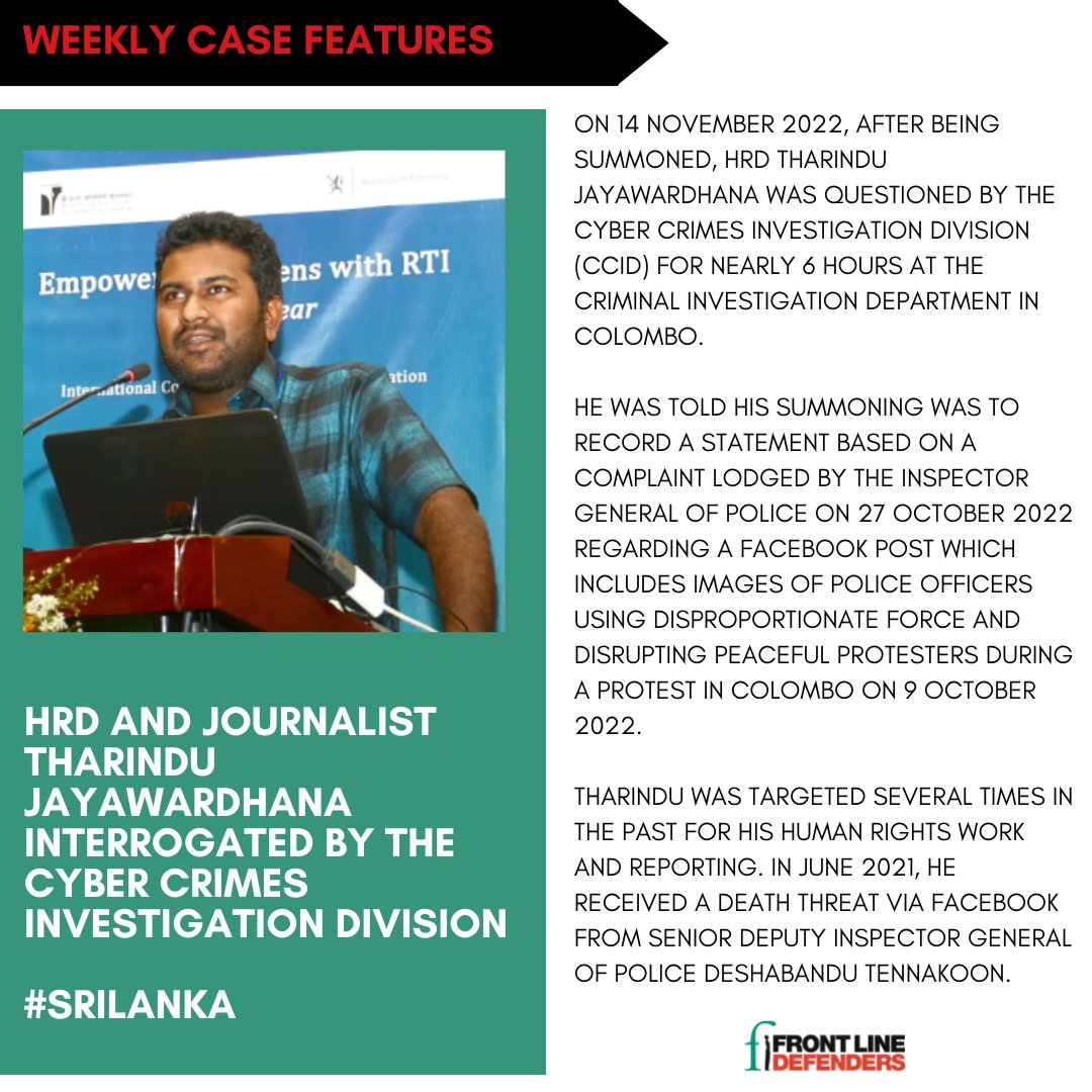 FrontLineHRD's tweet photo. Front Line Defenders condemns attempts by #SriLanka police and state intelligence to threaten and intimidate HRD journalist Tharindu Jayawardhana as reprisal for his legitimate journalism and peaceful human rights work. 

Read more here: https://t.co/ryl0xbv1ji https://t.co/ylK2mwiRwq
