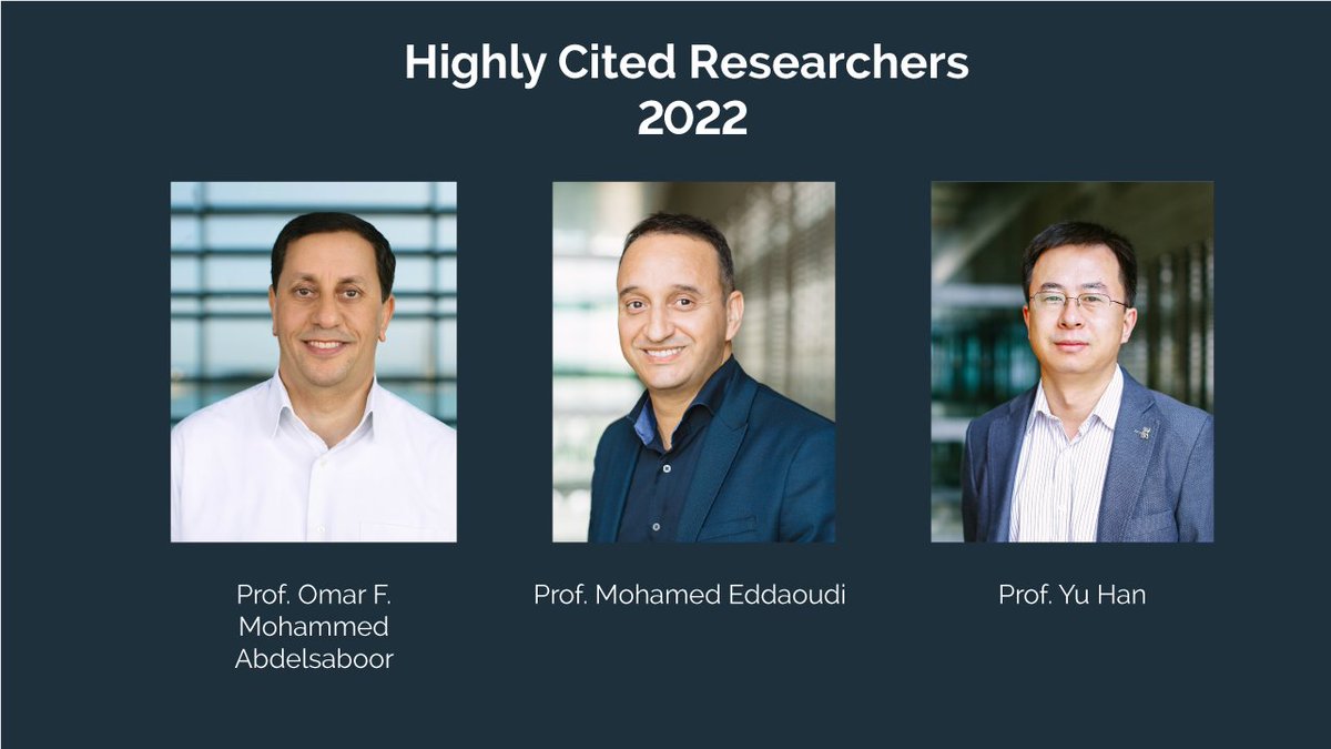 I am delighted to be listed in the 2022 #HighlyCitedResearchers List. Congratulations to all the other #KAUST faculty for being recognized and especially to the two of our @AMPM_Center faculty listed once again by @Clarivate. Prof Omar @Omar307083 and Prof. Yu Han, kudos!