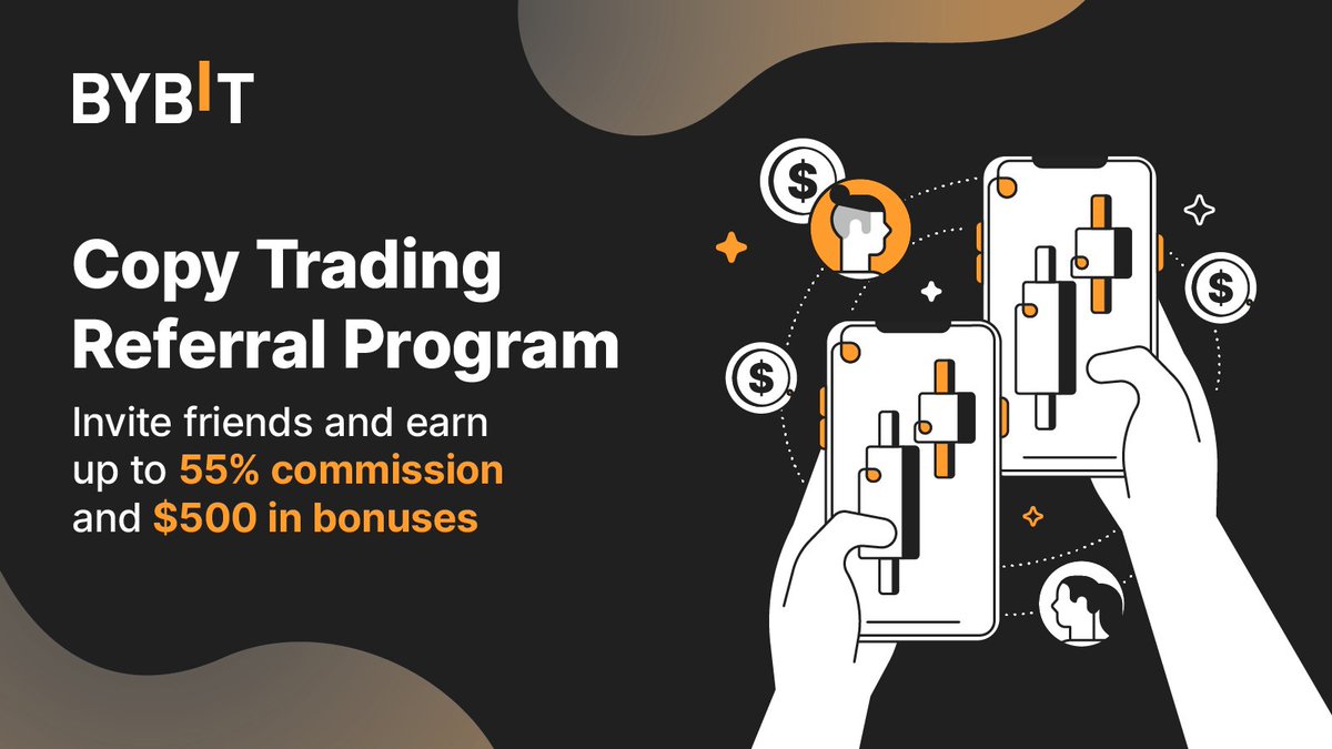 📣 New and improved Copy Trading Referral Program just for you.

🗣 Invite your friends to join as a Master Trader or Follower, and share the love in the form of next-level rewards.

👉🏻 Learn more here: i.bybit.com/219Fsabq

#Bybit #TheCryptoArk