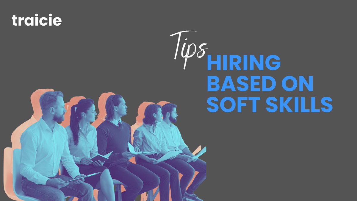 #Hiring based on soft skills. Here are the tips by 
<a href="/TraicieHR/">Traicie</a>
 
Read more on our blog: traicie.com/hr-blogs/how-t…

#recruiting #hiringtips #recruitment