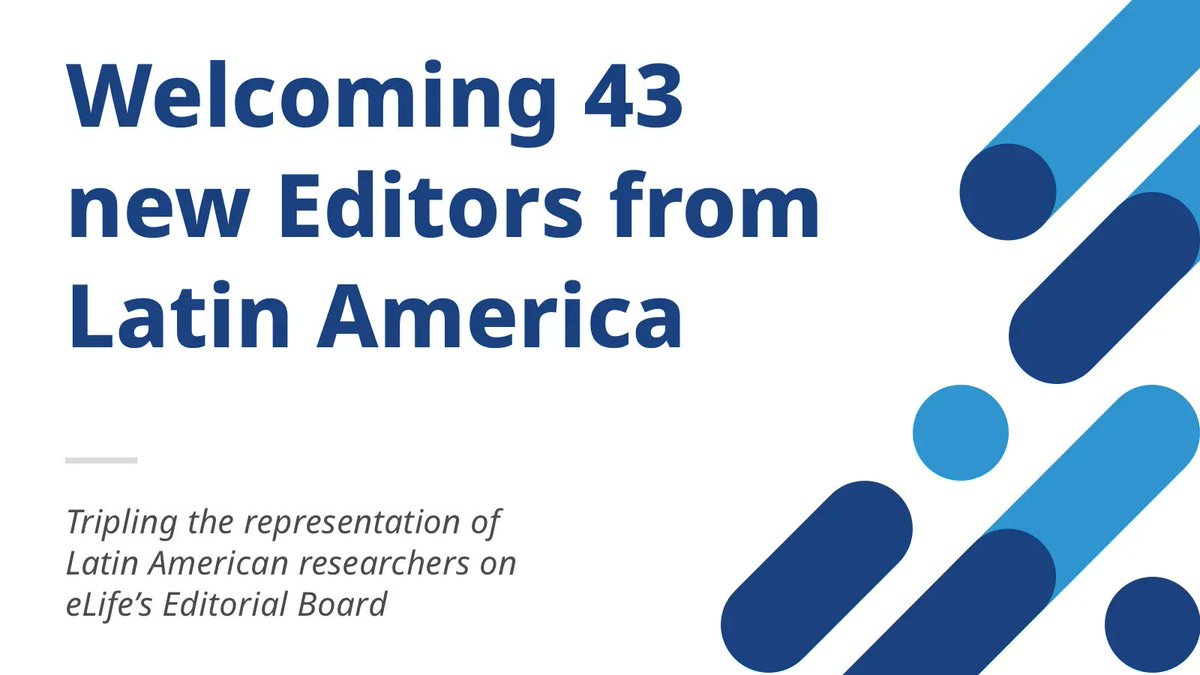 Our first open call for Editors sought to recruit new Latin American researchers who have typically been underrepresented on our Editorial Board.

Meet the 43 new Editors from across eLife: elifesciences.org/inside-elife/b…