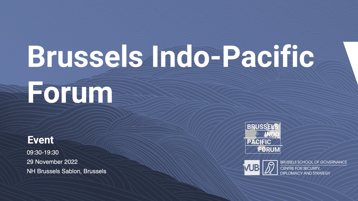 CSDS_Brussels's tweet photo. ‼️We are absolutely delighted to invite you to the first-ever "Brussels Indo-Pacific Forum". The event takes place on 29 November in Brussels. We have a superb speaker line-up including senior representatives from 🇪🇺🇦🇺🇯🇵🇰🇷🇸🇬🇺🇸
Register now🔸https://t.co/HtoGSwnxn1 https://t.co/XpHOAXjTsB