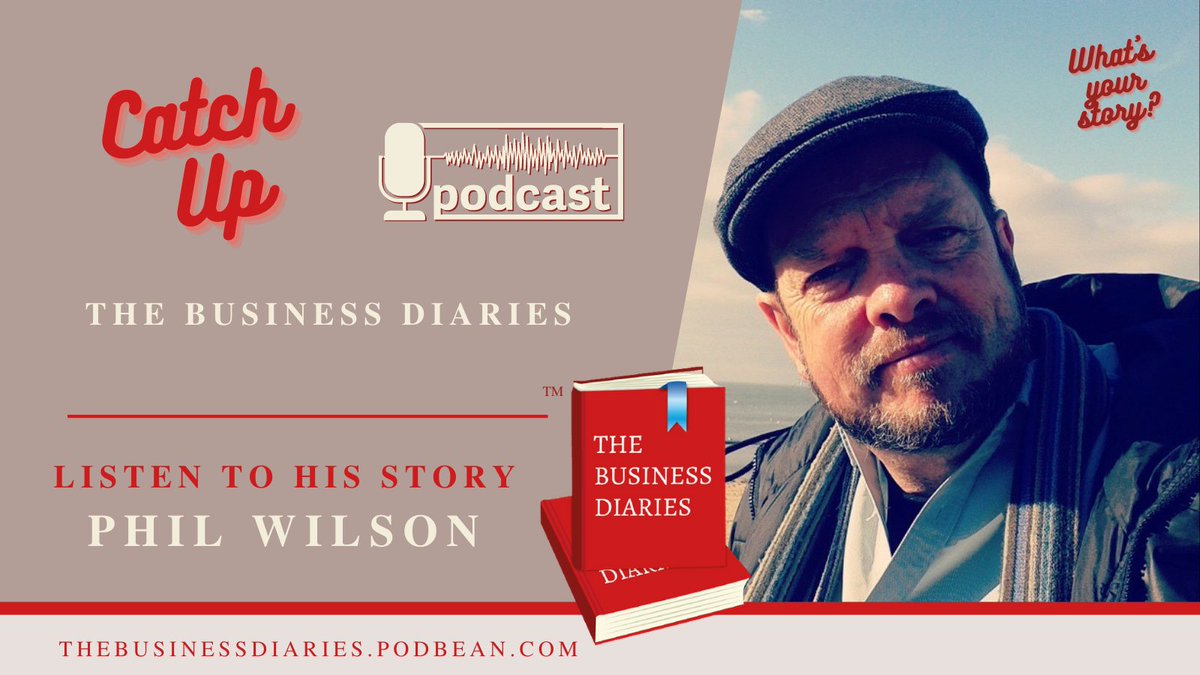 Catch up on episode 18 when Phil Wilson tells us how a single event as a child gave him many obstacles to overcome, which in turn helped shape his career #Storytelling #TheBusinessDiaries #podcast