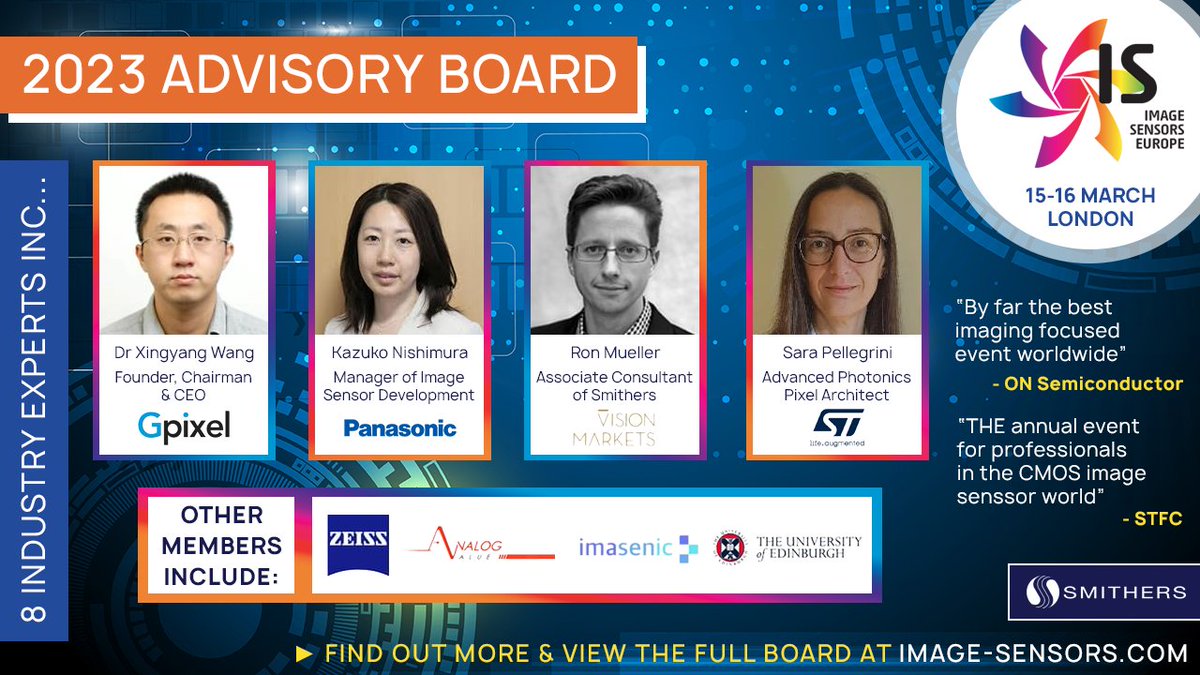 ImageSensors's tweet image. The #ImageSensors Europe 2023 Advisory Board has been confirmed! Experts from @panasonic, @gpixelCMOS, @vision_markets, @ST_World & more will help us shape next year's agenda. Take a look at the full list of members here bit.ly/3TGLcFe #imaging #cmos #machinevision