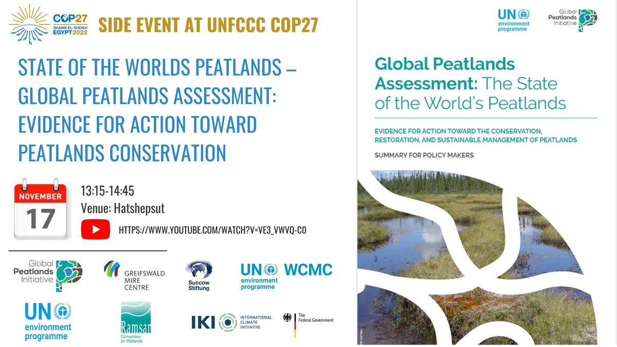 The #GlobalPeatlandsAssessment will be launched at #COP27 on Nov 17, highlighting the state of the world's peatlands and evidence for action toward their conservation, restoration, and sustainable management🏞️

Stay tuned for more info! #peatlandsmatter
📌 bit.ly/3GtEEXw
