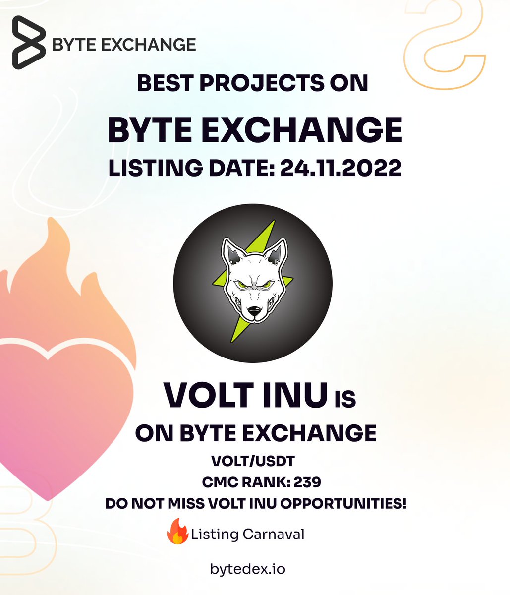ByteExchange's tweet photo. 🔥 New Listing @VoltInuOfficial on Byte Exchange!

🚀 Listing Date: 24.11.2022
with VOLT/USDT

❤️ Trending Meme Coin #VOLT

✅️ @CoinMarketCap Rank: 239! 

💸 Never Miss Opportunities!

#VOLTINU
#VOLT #memecoin #listing #cryptocurrency #Etherium https://t.co/Zq3LkMvRsD