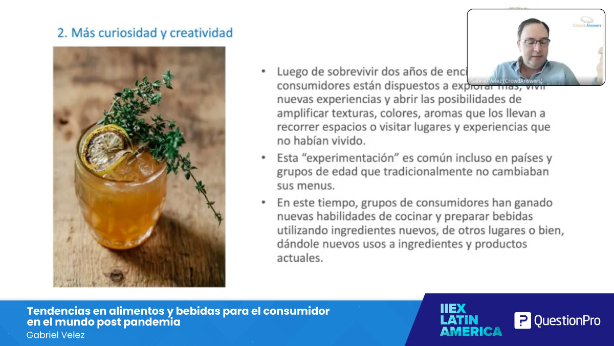 questionpro_es's tweet image. Hoy los consumidores están dispuestos a explorar más, vivir nuevas experiencias y abrir las posibilidades. Se habla de meal kits, digital cooking classes, bebidas menos gasificadas, y se crean experiencias interactivas que aprovechan los medios digitales #IIeXLATAM.