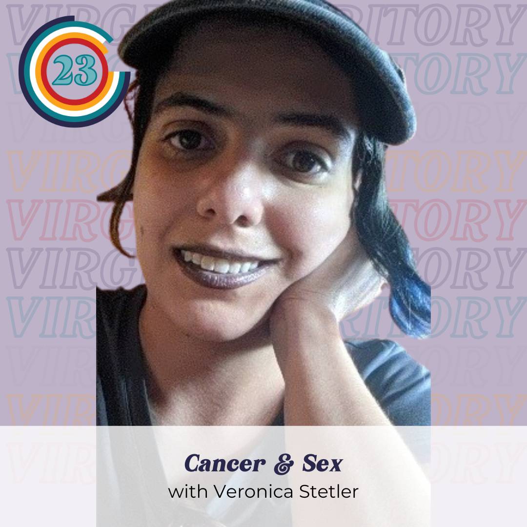 Cancer can have a big impact on one's mental health and sexual health and we tackle this subject head on. Tune into our conversation with Veronica Stetler! Stay after the episode for some light hearted outtakes!
virginterritorypod.com/subscribe