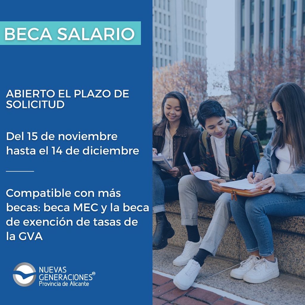 NNGGAlicantePrv's tweet photo. ⚠️ Abierto el plazo de solicitud de la Beca Salario hasta el próximo 14 de diciembre.

Os dejamos toda la información en las siguientes link

https://t.co/Qyy8RBqzRi https://t.co/yYrmpzjhyv