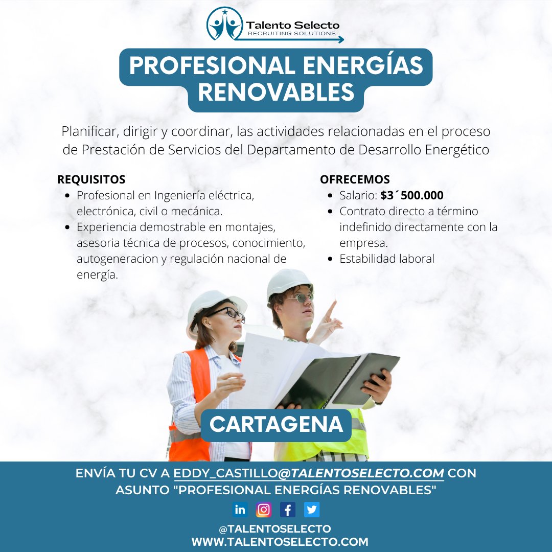 TalentoSelecto's tweet photo. Estamos alegres de anunciarles una nueva oferta laboral🤩 ¡Aplica ya! Esta es tu oportunidad de seguir creciendo profesionalmente 🙌
#energiasrenovables #profesional #oportunidadlaboral #trabajosihay #cartagena #trabajoencartagena #profesionalenergiasrenovables #empleo #empresa https://t.co/NeGYFFYM58