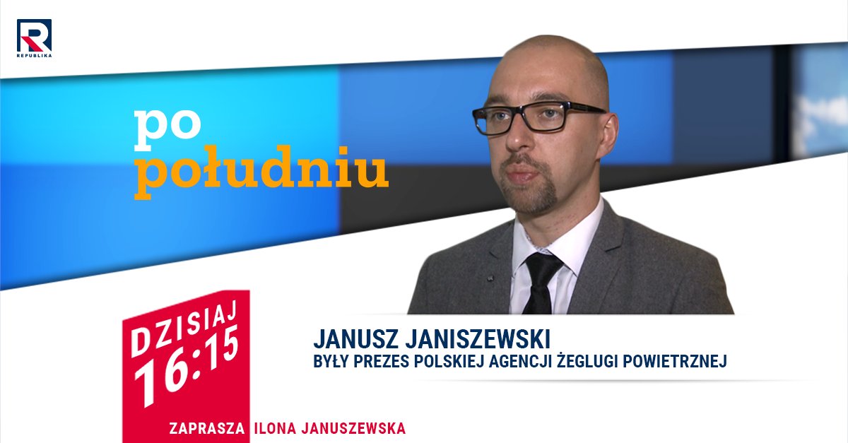 RepublikaTV's tweet photo. #RepublikaPoPołudniu | #Zapraszamy dzisiaj na #program red. @januszewskai z:
▪️Janusz #Janiszewski
#włączprawdę #TVRepublika https://t.co/lTzjnWOXhA