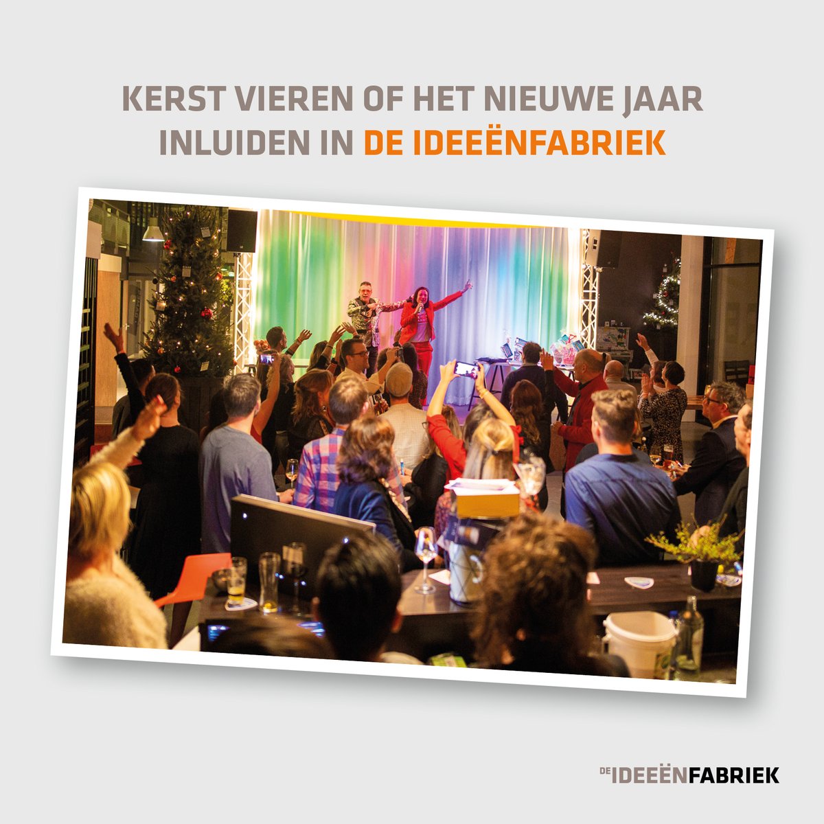 We gaan richting het einde van het jaar! Tijd dus voor een zakelijk feestje. En waar kan dat nou beter dan in De Ideeënfabriek? Samen met je collega's geniet je van een perfecte afsluiting of start van het jaar. Van kerstontbijt tot nieuwjaarsborrel. Wij regelen het voor je!