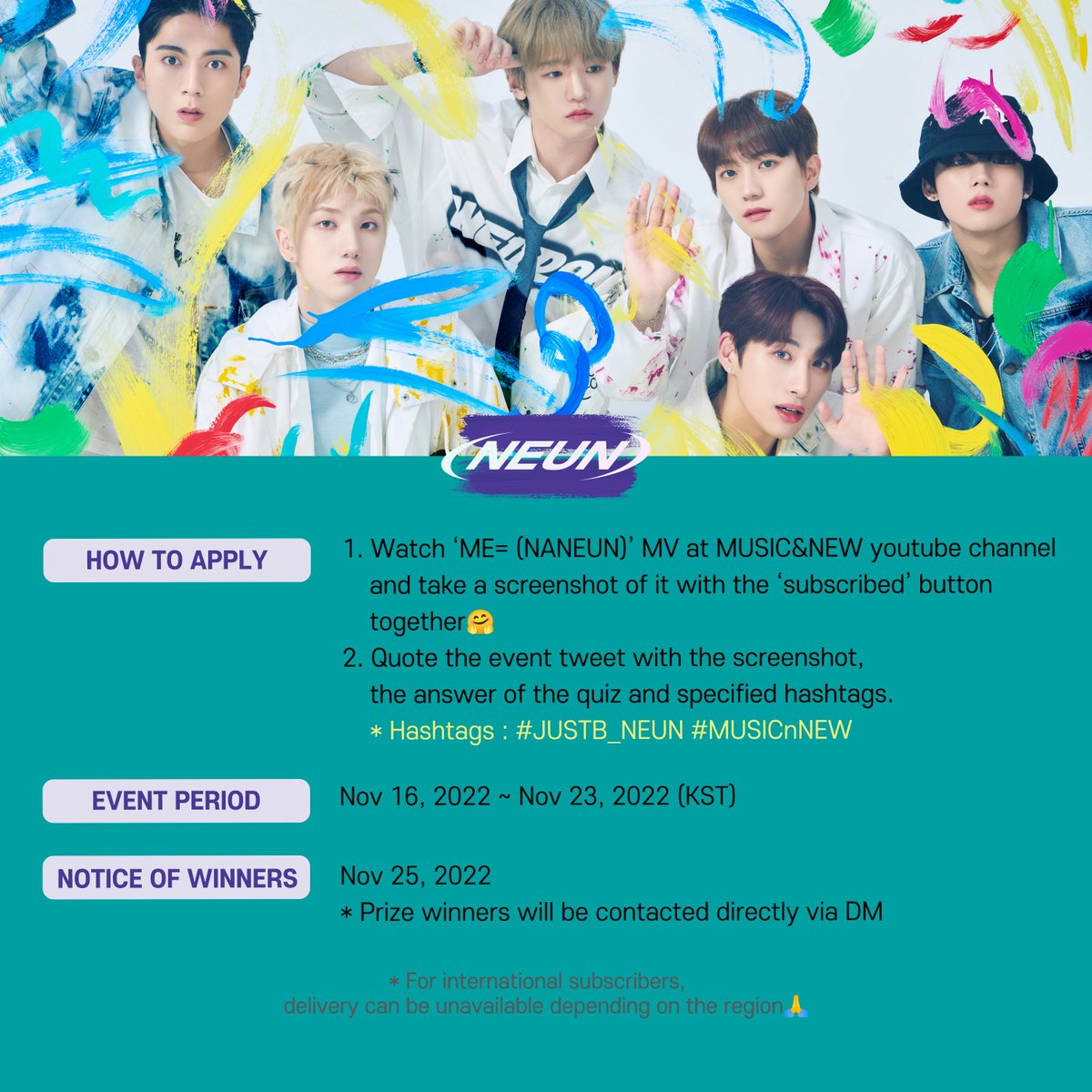 music_n_NEW's tweet photo. 🎉JUST B [=(NEUN)] Special Signed CD Event🎉
Watch ‘ME= (NANEUN)’ MV and take a quiz for a signed CD!

Click here to watch the Music Video
👉https://t.co/e3QTmhc7e6

#JUSTB #저스트비 #LIMJIMIN #GEONU #Bain #JM #DY #SANGWOO #NEUN #나는 https://t.co/6EVLrOhYTr