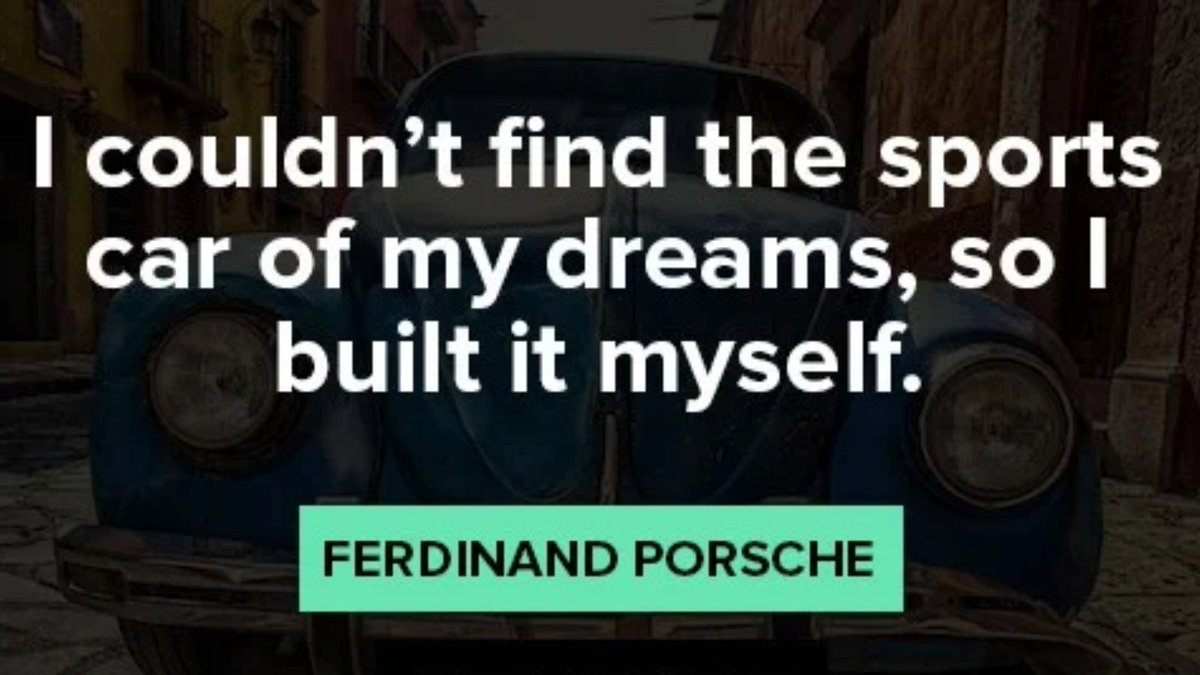 AutoGlory_'s tweet photo. A quote by Ferdinand Porsche #Carquotes
#Automotive https://t.co/7jECNvblcu