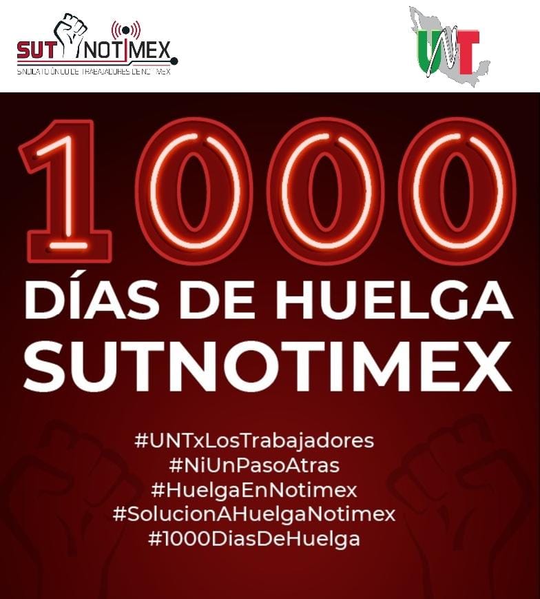 #1000DiasDeHuelga ARTES 22 INBAL exige #SolucionAHuelgaNotimex exigimos <a href="/GobiernoMX/">Gobierno de México</a> término #HuelgaEnNotimex estabilidad laboral para los trabajadores <a href="/Notimex/">Notimex</a>
#UNTxLosTrabajadores 
#NiUnPasoAtras <a href="/sutnotimex/">SUTNOTIMEX</a> 
<a href="/AristeguiOnline/">Aristegui Noticias</a> <a href="/SEGOB_mx/">Gobernación</a> <a href="/STPS_mx/">STPS México</a> <a href="/LuisaAlcalde/">Luisa Alcalde</a> <a href="/UNT_mx/">UNT</a>