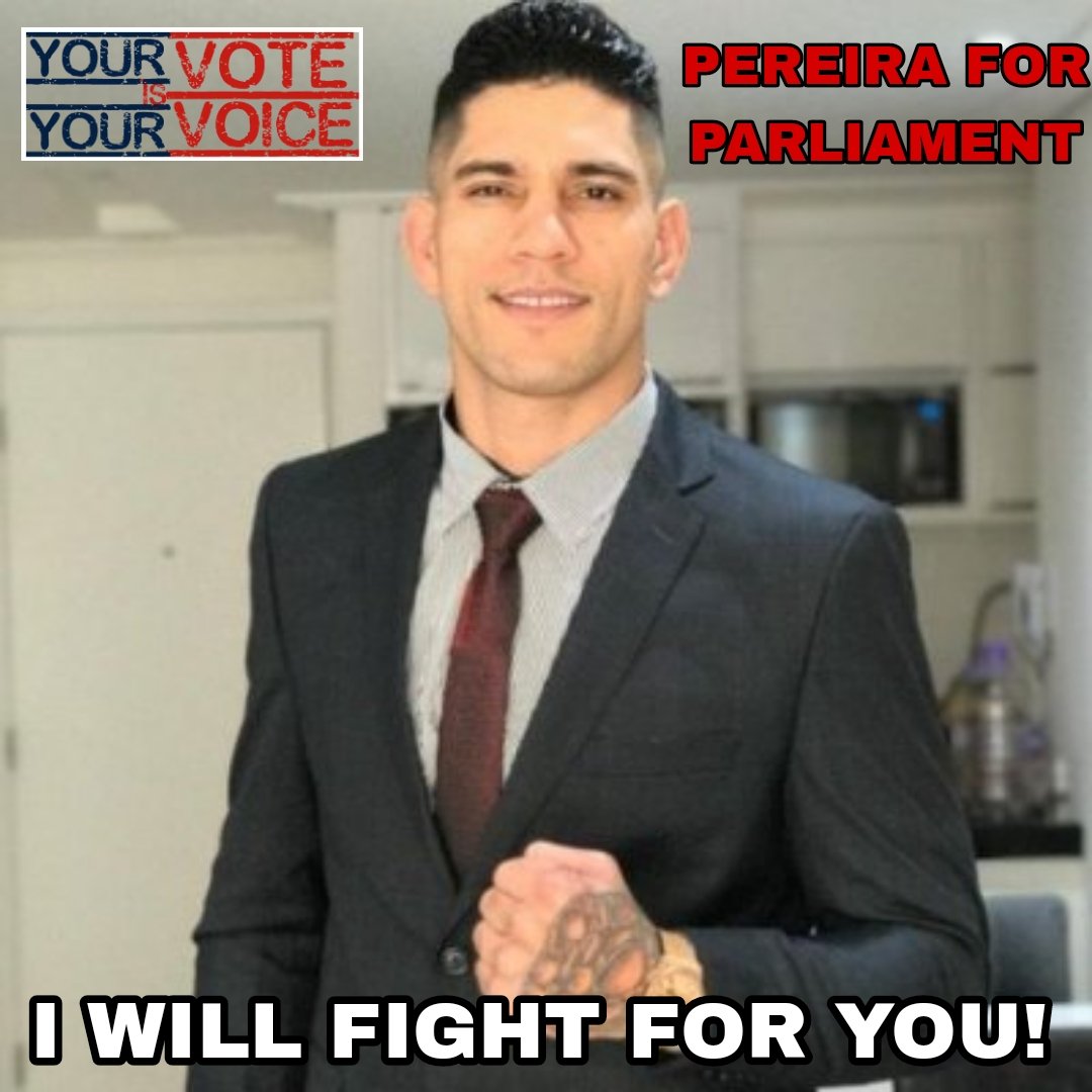 *izzy retires from MMA and decides to run for office* 

alex pereira: