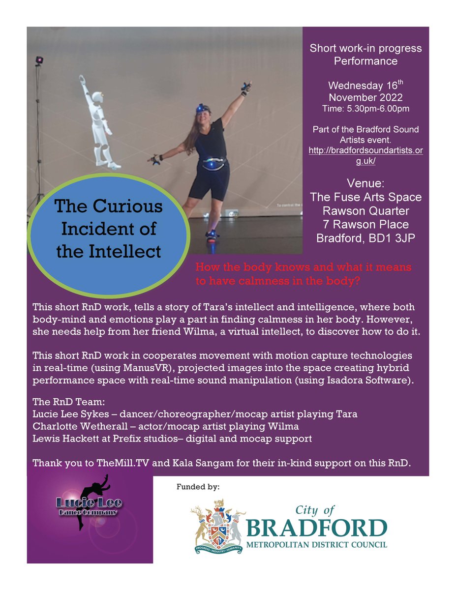 Fuse Art Space (@fuseartspace) on Twitter photo Tonight at 5.30 you're all invited to an in-progress performance of Lucie Lee's 'Curious Incident of the Intellect', with expert digital & mo-cap work from <a href="/PrefixStudios/">Prefix Studios</a> & funded by <a href="/bradfordmdc/">Bradford Council</a>. Free!
Stick around after for Bradford Sound Artists Meet-up!
#cityofculture #dance Tonight at 5.30 you're all invited to an in-progress performance of Lucie Lee's 'Curious Incident of the Intellect', with expert digital & mo-cap work from <a href="/PrefixStudios/">Prefix Studios</a> & funded by <a href="/bradfordmdc/">Bradford Council</a>. Free!
Stick around after for Bradford Sound Artists Meet-up!
#cityofculture #dance