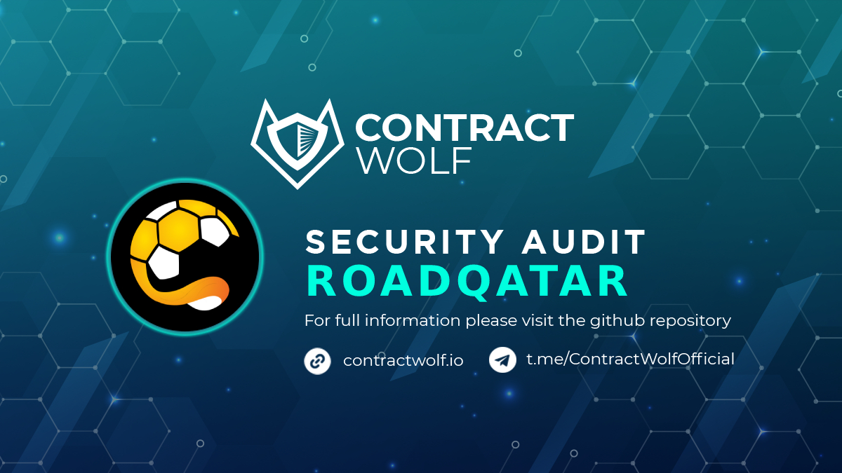 ContractWolf gladly announces the final report of smart contract audit for <a href="/RoadQatar_WC/">Road Qatar | Mainnet | Betting WorldCup |</a> 

Request a quote
contractwolf.io/audit

Check the full report 
contractwolf.io/projects/roadq…

#ContractWolf #SmartContract #SecurityAudit