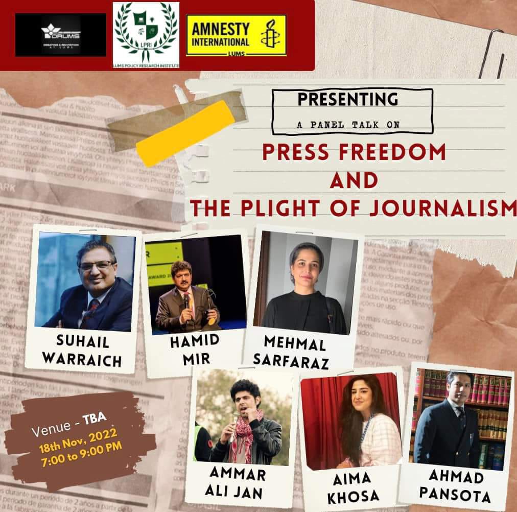 Pansota1's tweet photo. Ecstatic to be part of this panel talk to discuss the #PressFreedom and the plight of #Journalism alongside @aimaMK @Mehmal @suhailswarraich @HamidMirPAK @ammaralijan. 
Talk has been arranged by @LifeAtLUMS by @LumsPolicy in collaboration with @DebatesatLUMS and @amnesty. https://t.co/DR06Pev3wW