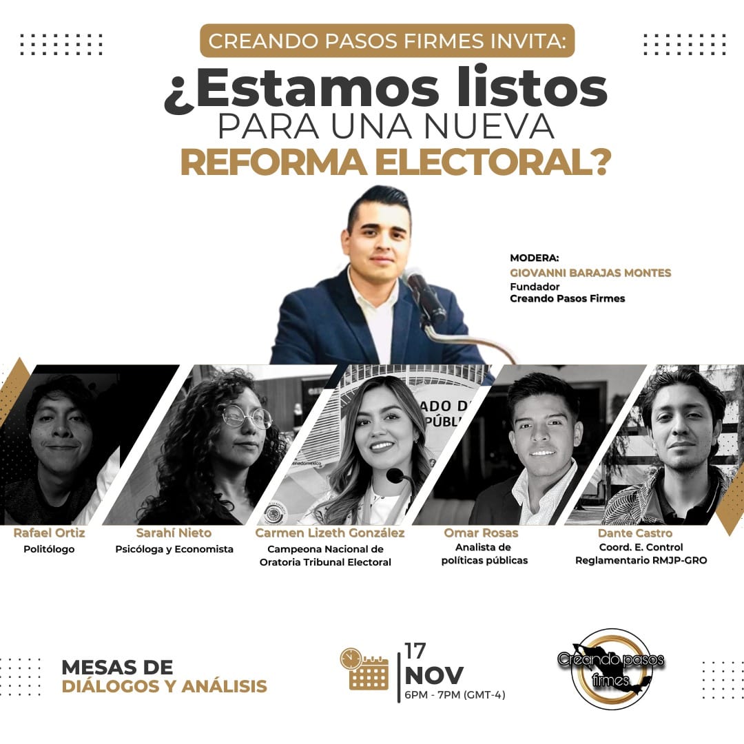 CREANDO PASOS FIRMES🇲🇽 

Varias opiniones se han escuchado estos últimos días de la reforma electoral si nos perjudica o nos beneficia.

Te invitamos a la siguiente mesa de diálogo en donde estaremos hablando de lo que no te cuentan de la Nueva Reforma Electoral.