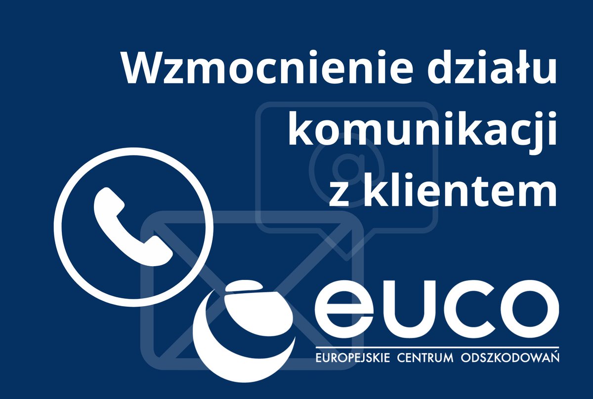 euco_pl's tweet photo. Specjalnie dla Naszych Klientów wzmacniamy dział komunikacji z centralą #EuCO #odszkodowania https://t.co/7Z7CZN25bX https://t.co/PRSdSAICaW