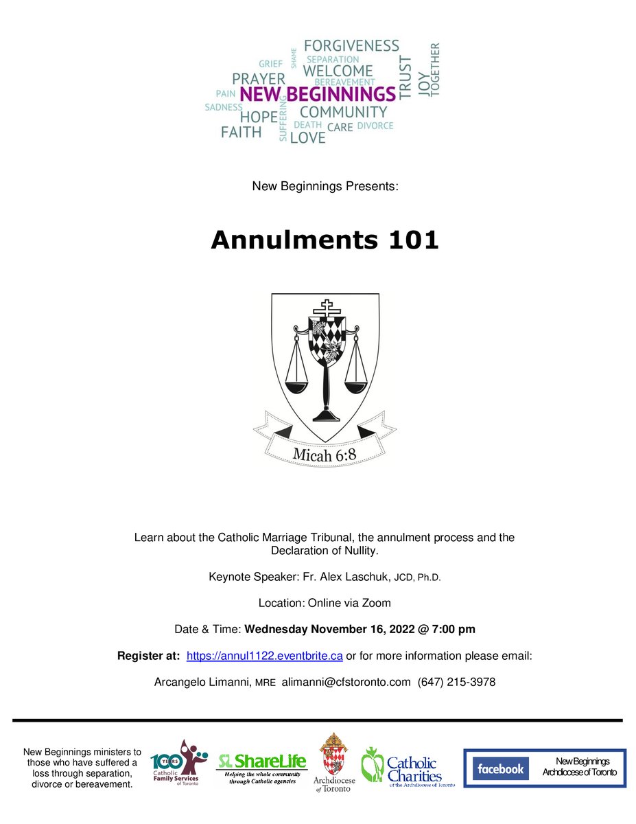 New Beginnings presents: 

Seminar: Annulments 101
Date &amp; Time: Wednesday, November 16 @ 7:00pm
Registration: annul1122.eventbrite.ca

For more information, please contact: (647) 215-3978 or alimanni@cfstoronto.com