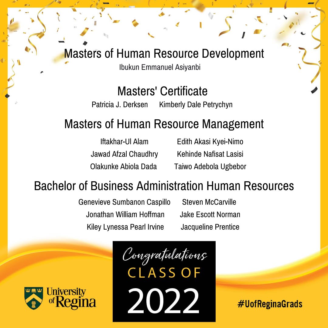 CPHRSK's tweet photo. 🎉Congratulations to the Fall 2022 HR graduates from @Hill_Levene @UofRegina 🎉.
Are you an HR student? Interested in becoming a member?
⏩Visit https://t.co/Tv4Sy4HWFY
#StudentMembers #UofReginaGrads #CPHR #HR #HumanResources #PeopleLeadingBusiness https://t.co/pCjuWAWeuq